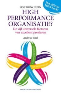 Hoe bouw je een high performance organisatie